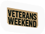 Veterans Weekend